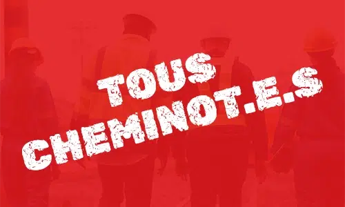 Tous Cheminot.e.s